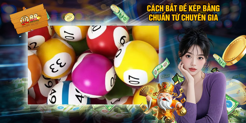 Cách Bắt Đề Kép Bằng Đơn Giản Và Chính Xác Nhất 2025 2 Cách Bắt Đề Kép Bằng Chuẩn Từ Chuyên Gia